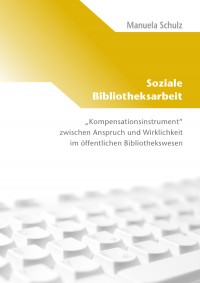 Soziale Bibliotheksarbeit